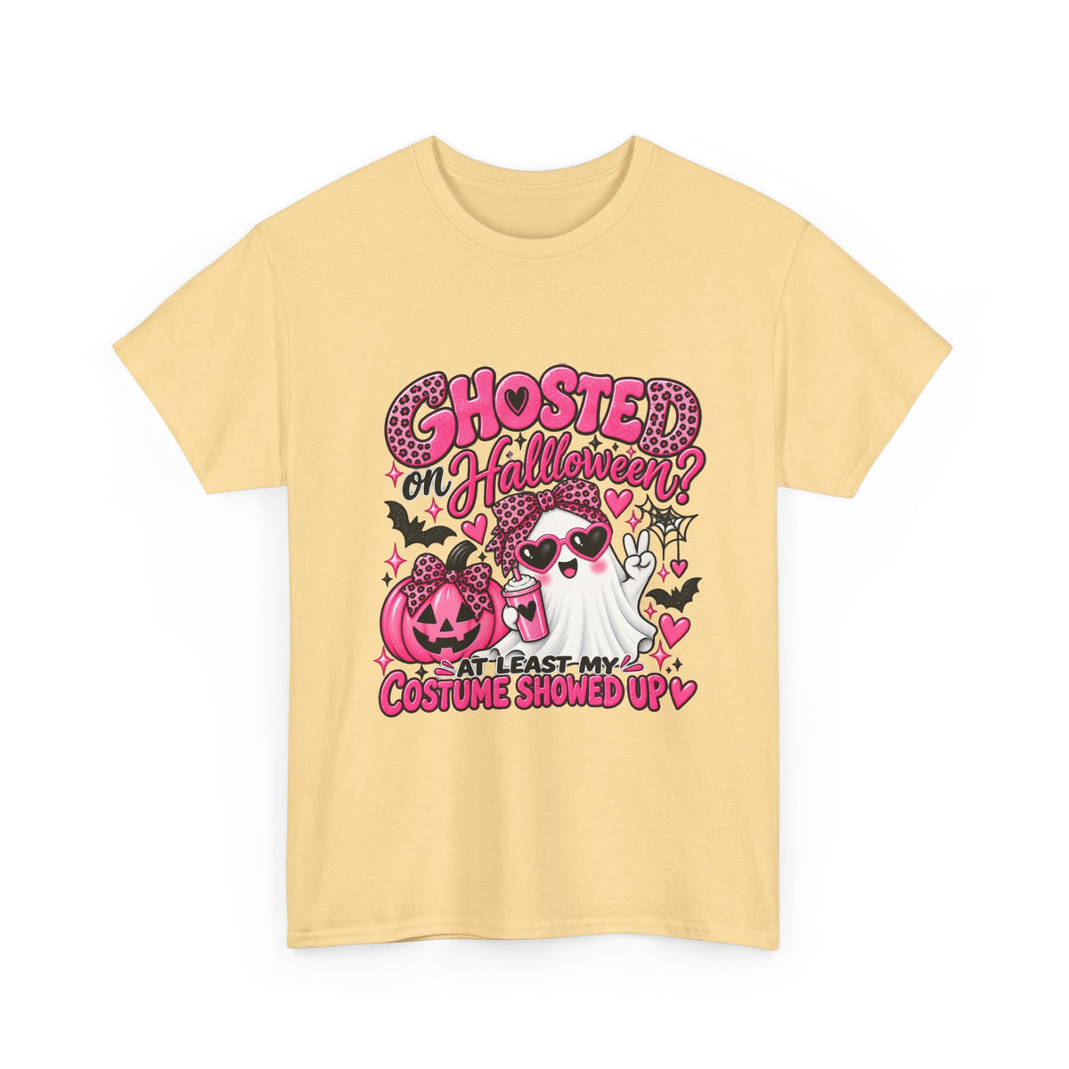Halloween Ghost Tee – "Ghosted on Halloween? At Least My Costume Showed Up" Pink Cute Graphic