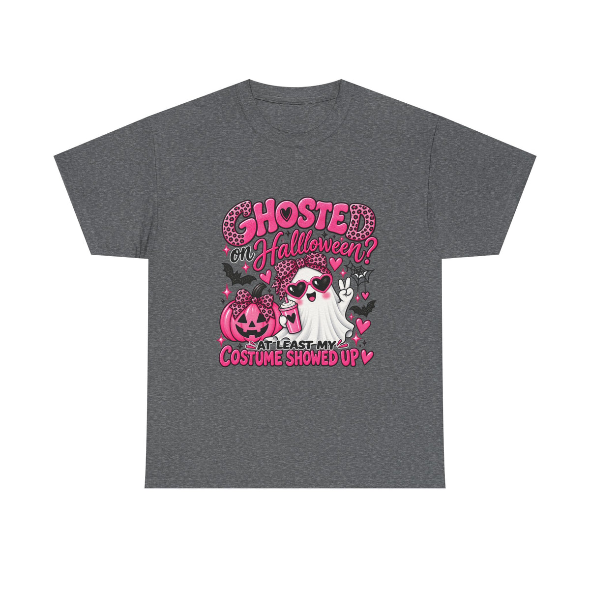 Halloween Ghost Tee – "Ghosted on Halloween? At Least My Costume Showed Up" Pink Cute Graphic