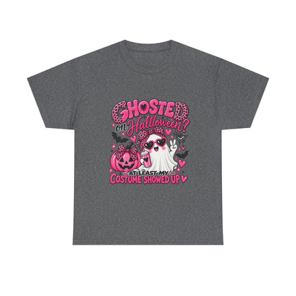 Halloween Ghost Tee – "Ghosted on Halloween? At Least My Costume Showed Up" Pink Cute Graphic