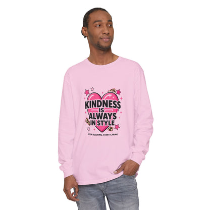 Kindness Is Always in Style Long Sleeve Tee