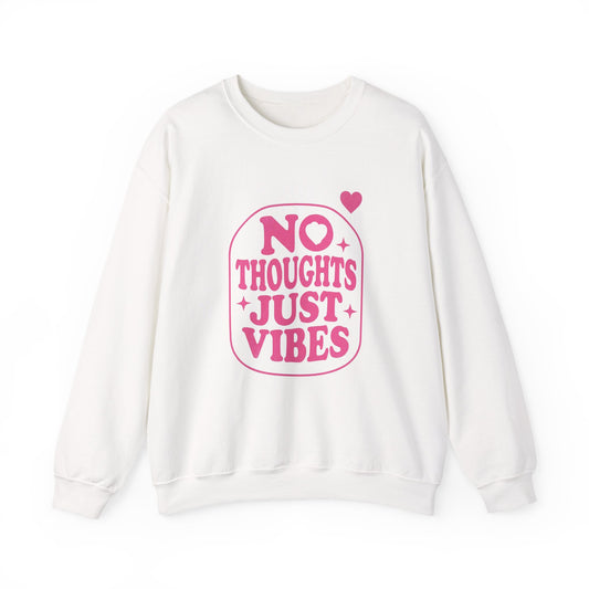 No Thoughts Just Vibes Sweatshirt | Retro Y2K Pink Crewneck