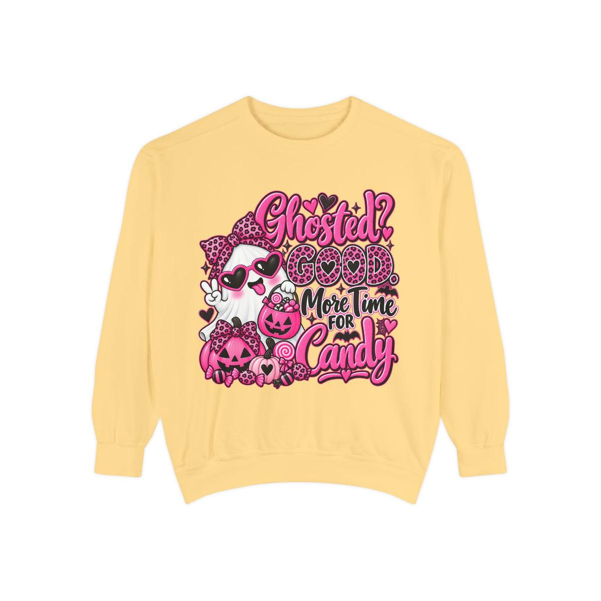 Halloween Sweatshirt — "Ghosted? Good. More Time for Candy" Pink Retro Graphic