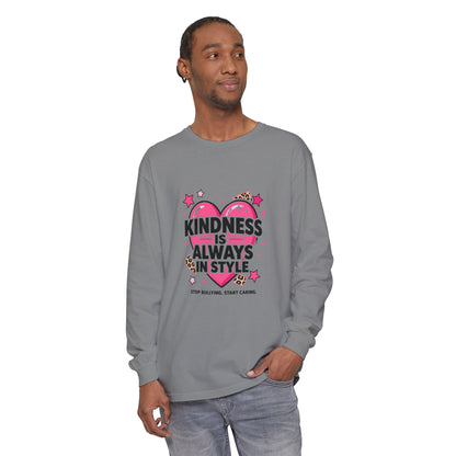 Kindness Is Always in Style Long Sleeve Tee