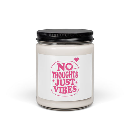 No Thoughts Just Vibes Candle | Soy Jar Candle, Y2K Aesthetic Gift