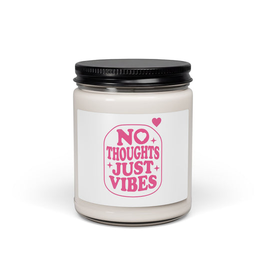 No Thoughts Just Vibes Candle | Soy Jar Candle, Y2K Aesthetic Gift