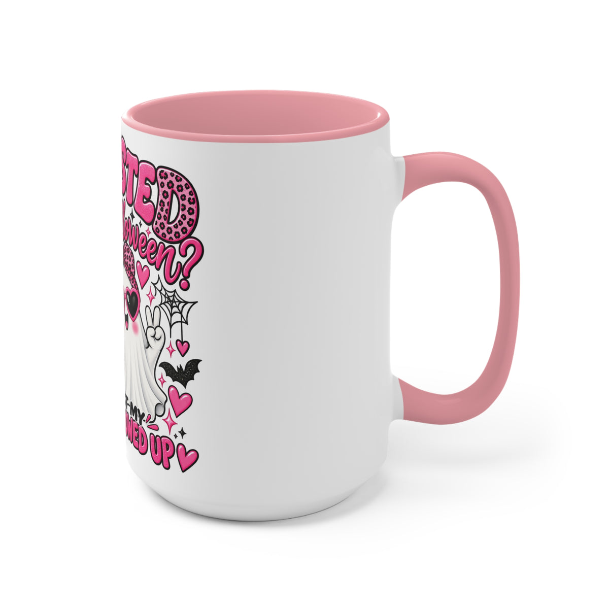 Halloween Ghost Mug — "Ghosted on Halloween" Cute Pink Costume Coffee Cup
