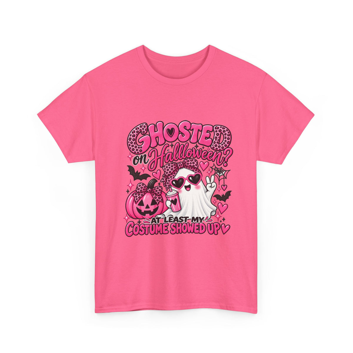 Halloween Ghost Tee – "Ghosted on Halloween? At Least My Costume Showed Up" Pink Cute Graphic