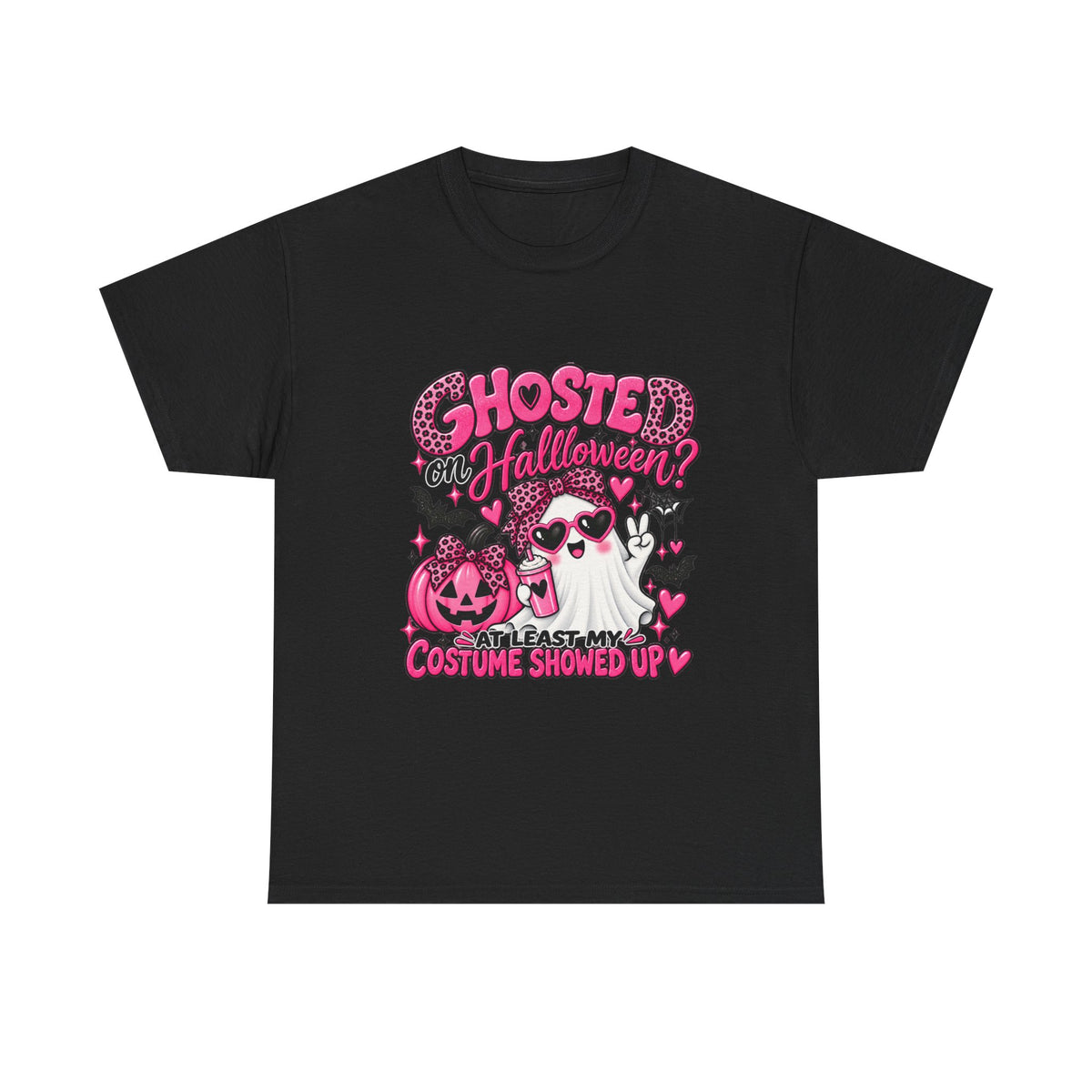 Halloween Ghost Tee – "Ghosted on Halloween? At Least My Costume Showed Up" Pink Cute Graphic