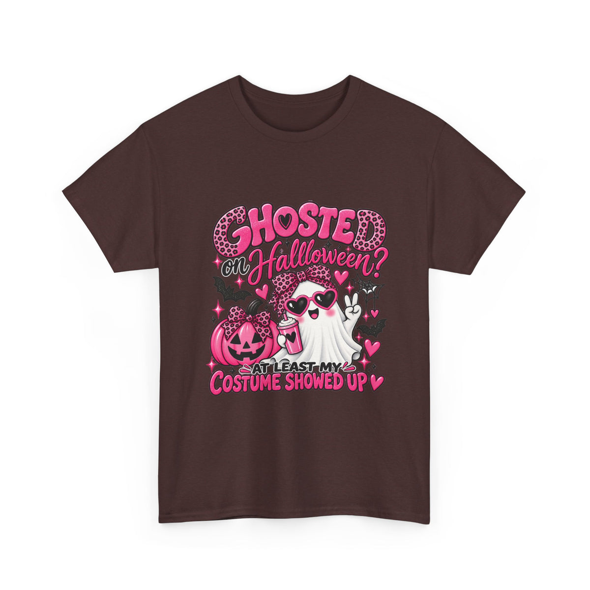 Halloween Ghost Tee – "Ghosted on Halloween? At Least My Costume Showed Up" Pink Cute Graphic
