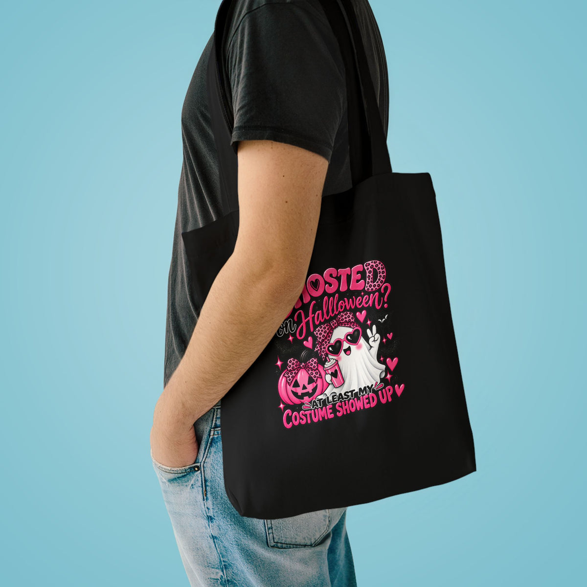 Halloween Ghost Tote Bag - "Ghosted on Halloween? My Costume Showed Up" Pink Graphic Cotton Tote