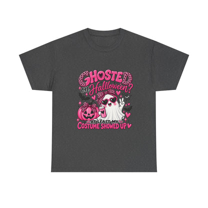 Halloween Ghost Tee – "Ghosted on Halloween? At Least My Costume Showed Up" Pink Cute Graphic
