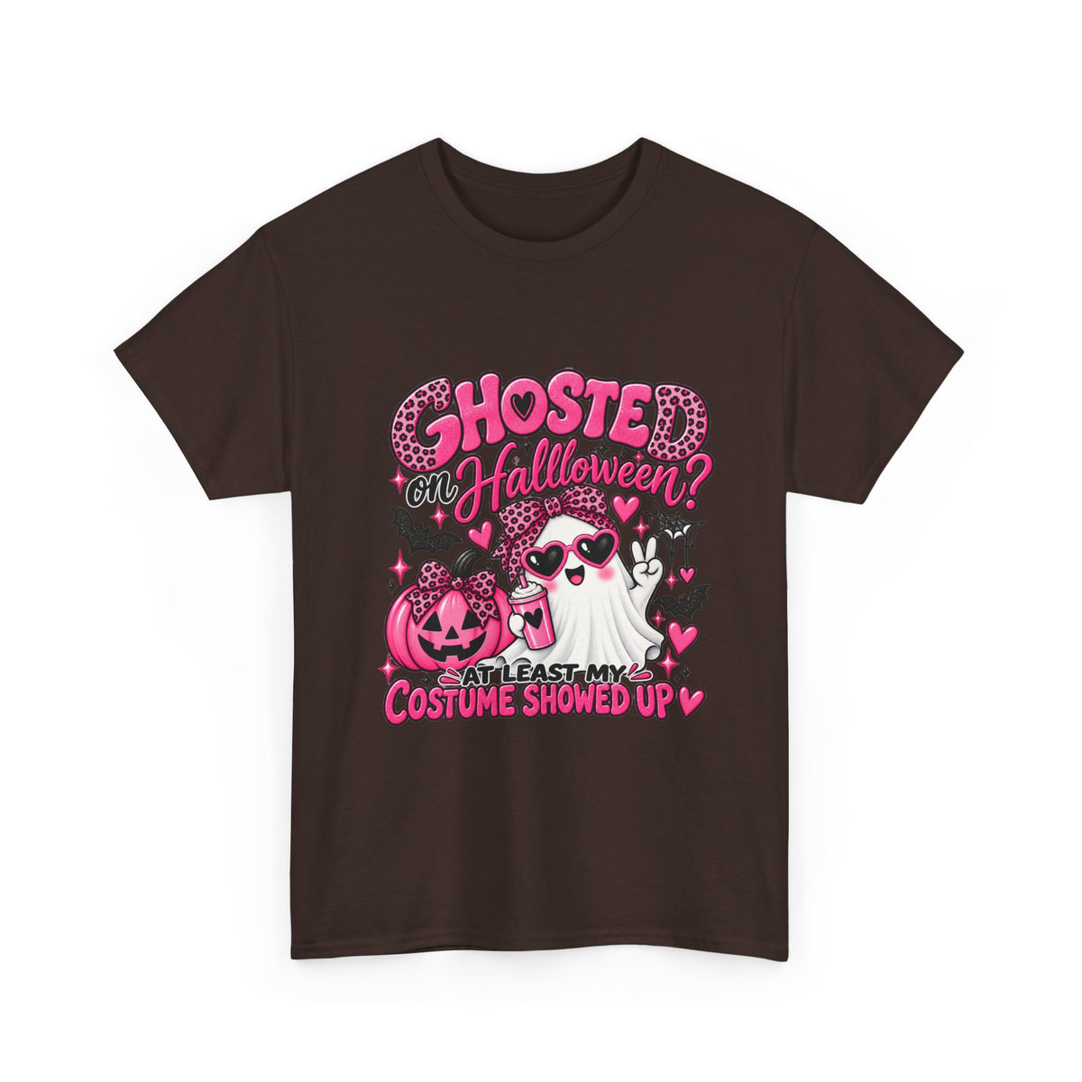 Halloween Ghost Tee – "Ghosted on Halloween? At Least My Costume Showed Up" Pink Cute Graphic
