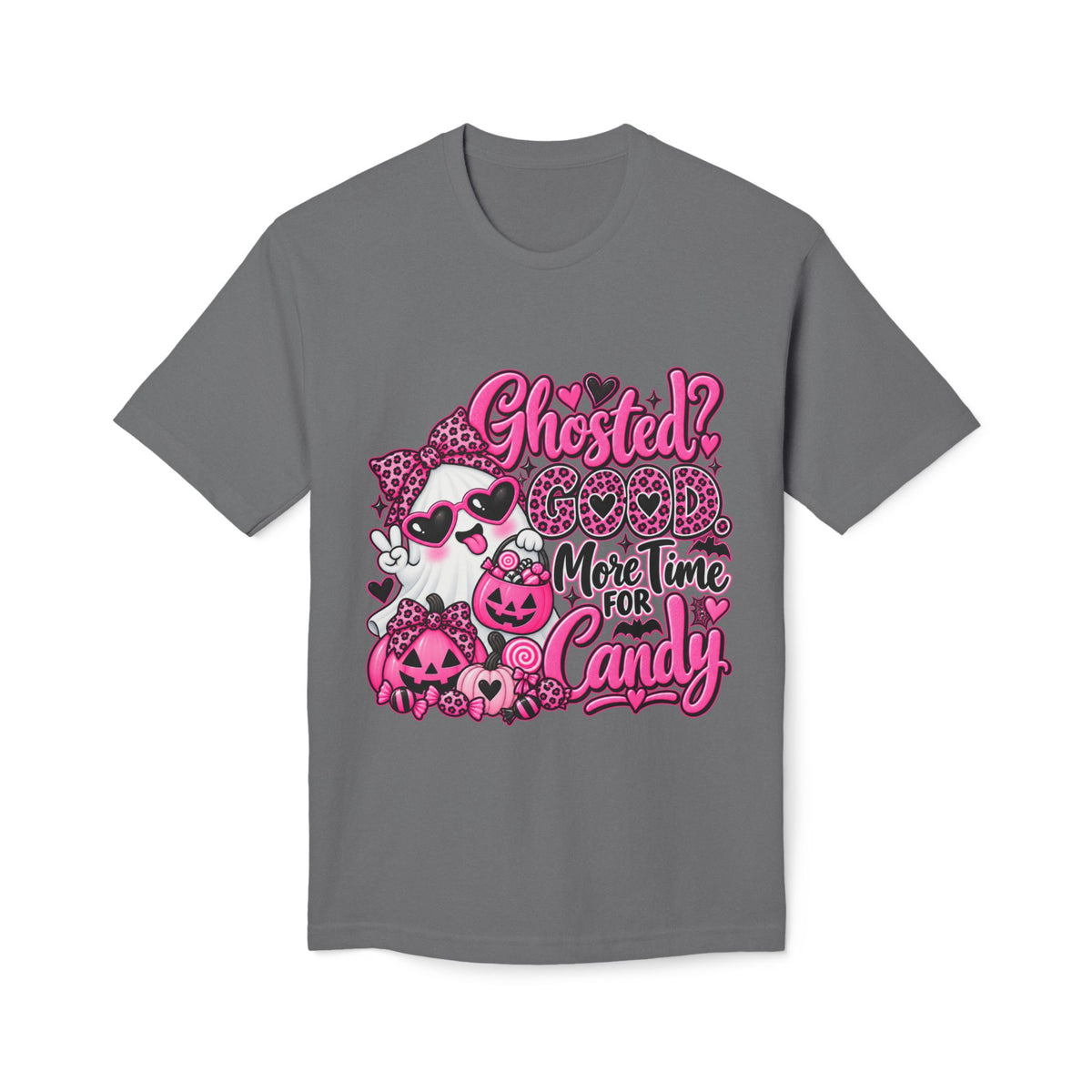 Halloween 'Ghosted? Good. More Time for Candy' T-Shirt