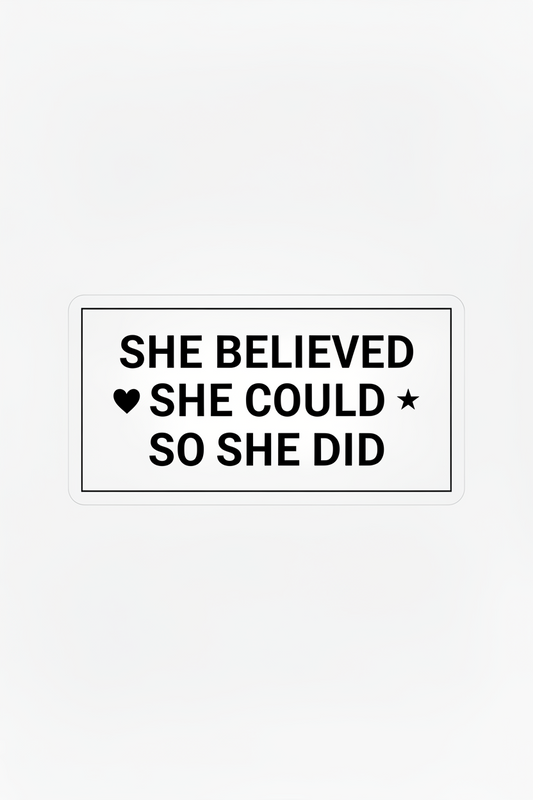 She Believed She Could Soy Candle | Inspirational Gift for Women