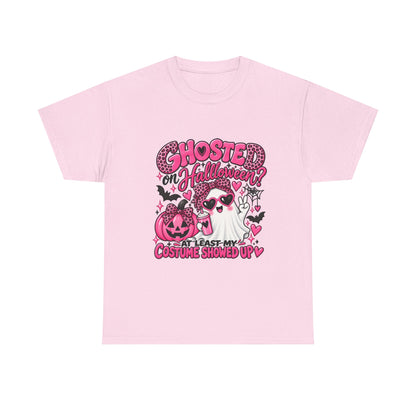 Halloween Ghost Tee – "Ghosted on Halloween? At Least My Costume Showed Up" Pink Cute Graphic