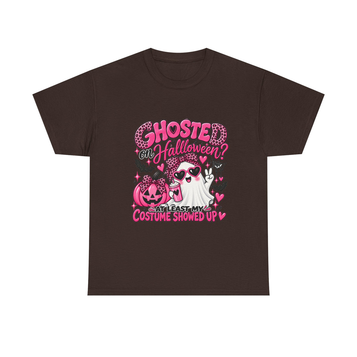Halloween Ghost Tee – "Ghosted on Halloween? At Least My Costume Showed Up" Pink Cute Graphic
