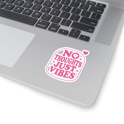 No Thoughts Just Vibes Sticker | Retro Y2K Pink Kiss-Cut Decal