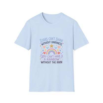 Inspirational Rainbow T-Shirt — “Stars Can’t Shine Without Darkness”