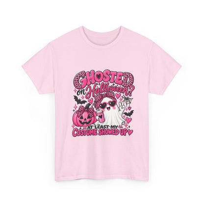 Halloween Ghost Tee – "Ghosted on Halloween? At Least My Costume Showed Up" Pink Cute Graphic