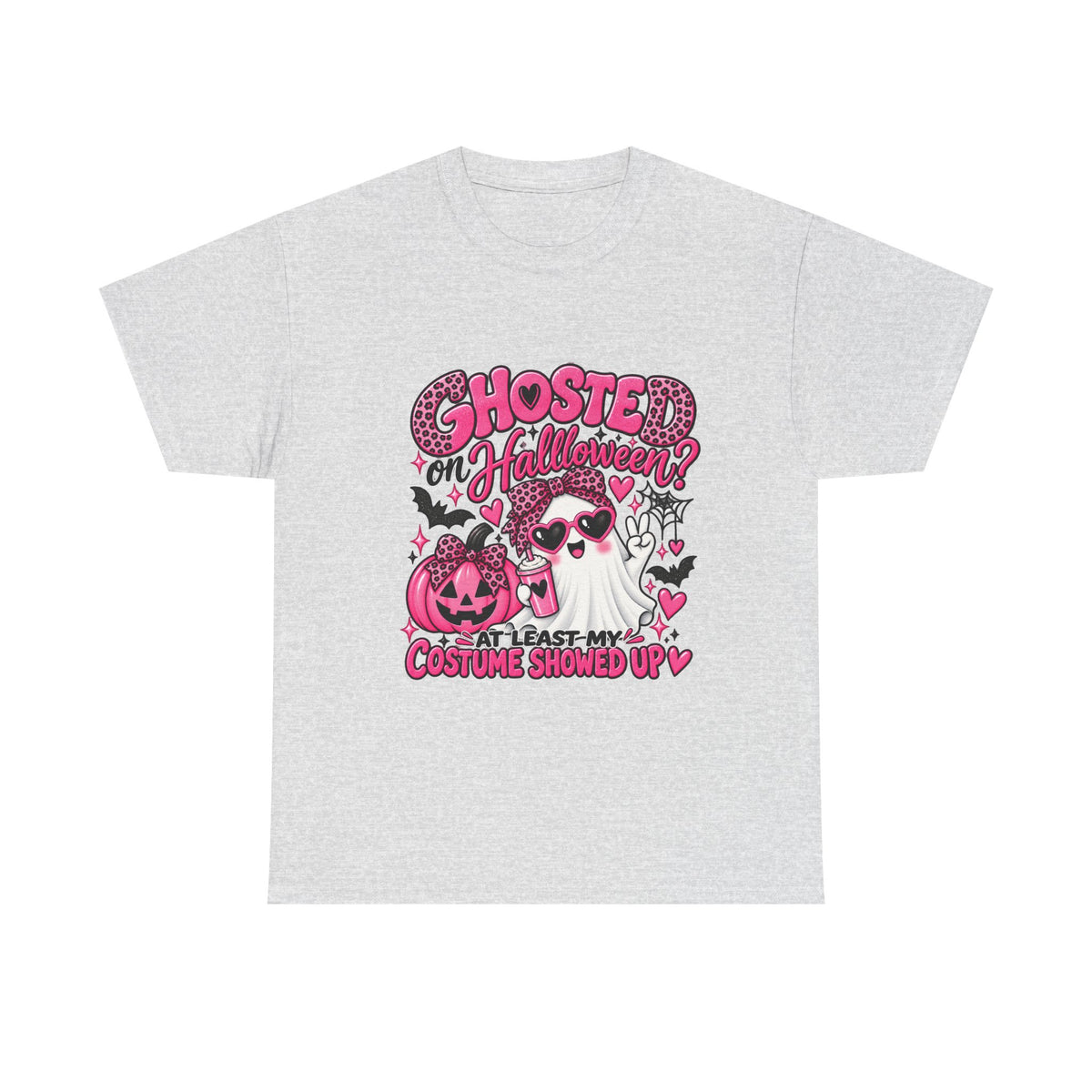 Halloween Ghost Tee – "Ghosted on Halloween? At Least My Costume Showed Up" Pink Cute Graphic