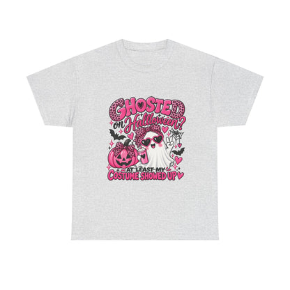 Halloween Ghost Tee – "Ghosted on Halloween? At Least My Costume Showed Up" Pink Cute Graphic