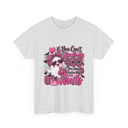 Funny Halloween Treats T-Shirt — "If You Can't Handle My Treats" Ghost Candy Tee
