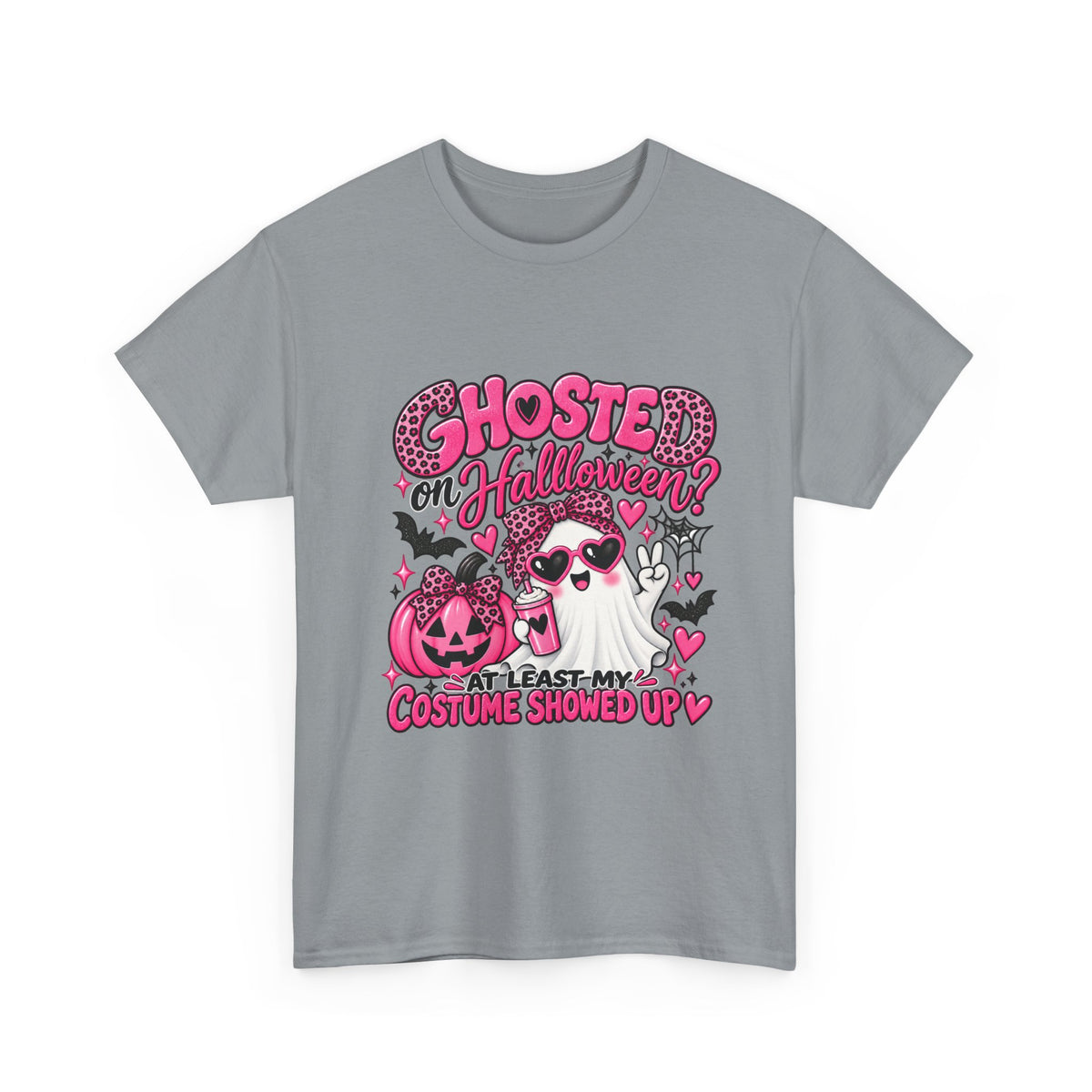 Halloween Ghost Tee – "Ghosted on Halloween? At Least My Costume Showed Up" Pink Cute Graphic