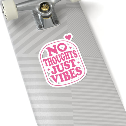 No Thoughts Just Vibes Sticker | Retro Y2K Pink Kiss-Cut Decal