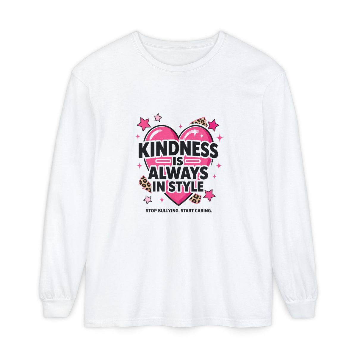 Kindness Is Always in Style Long Sleeve Tee
