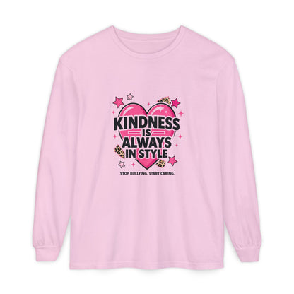 Kindness Is Always in Style Long Sleeve Tee