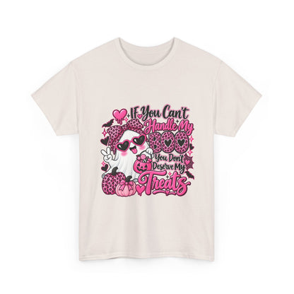 Funny Halloween Treats T-Shirt — "If You Can't Handle My Treats" Ghost Candy Tee